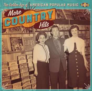 CD Various: The Golden Age Of American Popular Music, More Country Hits