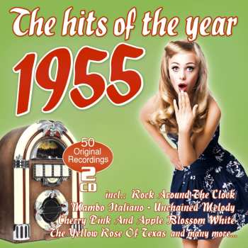 2CD Various: The Hits Of The Year 1955