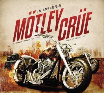 3CD Various: The Many Faces of Mötley Crüe - A Journey Through The Inner World Of Mötley Crüe