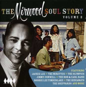CD Various: The Mirwood Soul Story Volume 2