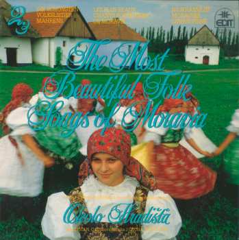 LP Various: The Most Beautiful Folk Songs Of Moravia 2 (Okolo Hradišťa)