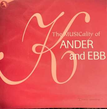 Album Various: The Musicality of Kander and Ebb
