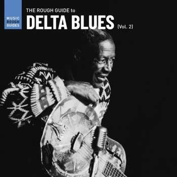 LP Various: The Rough Guide To Delta Blues (Vol. 2)