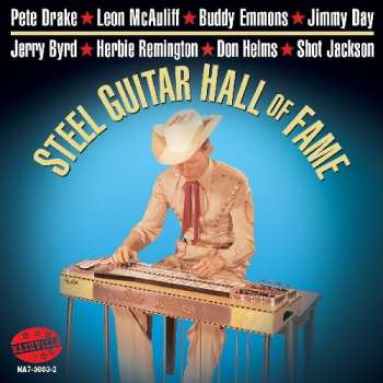 Album Various: The Steel Guitar Hall Of Fame