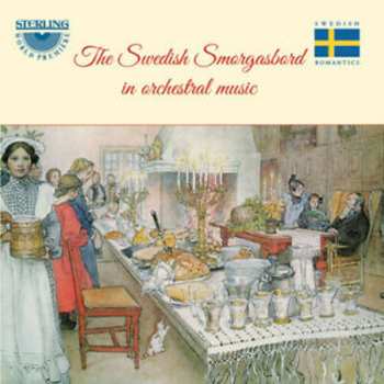 2CD Various: The Swedish Smorgasbord in Orchestral Music