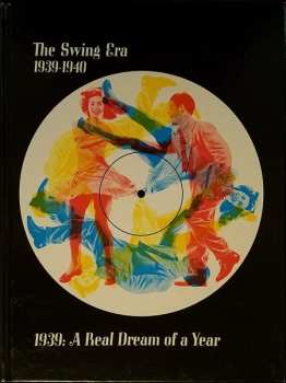 3LP/Box Set Various: The Swing Era: The Music Of 1939-1940: 1939: A Real Dream Of A Year