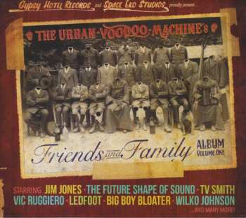 CD Various: The Urban Voodoo Machine’s Friends And Family Album Vol 1