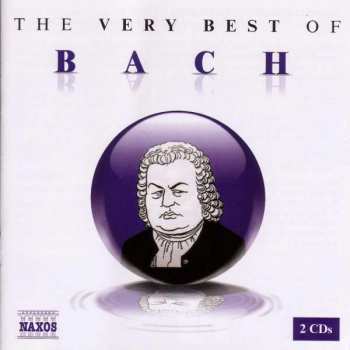 2CD Johann Sebastian Bach: The Very Best Of Bach