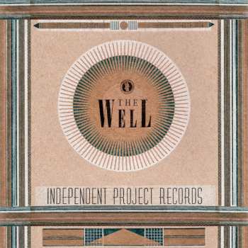 Album Various: The Well - The Independent Project Records Collection II