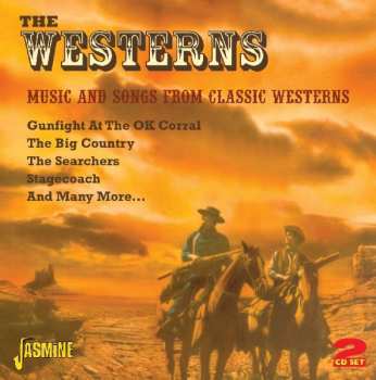2CD Various: The Westerns: Music And Songs From Classic Westerns