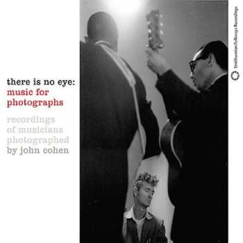 Album Various: There Is No Eye: Music For Photographs