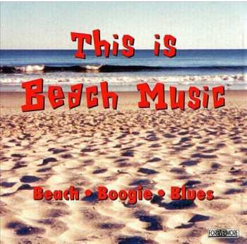 Album Various: This Is Beach Music