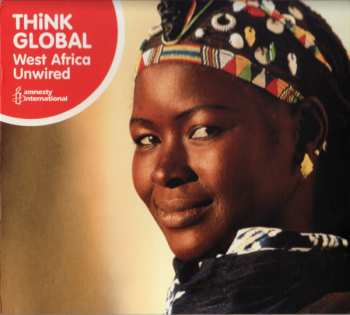 CD Various: Think Global West Africa Unwired