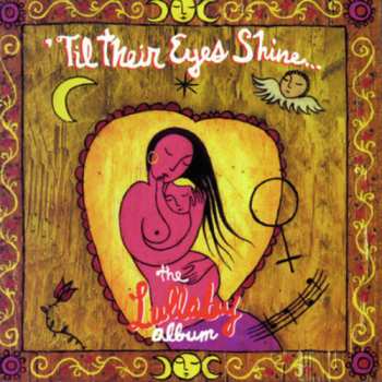 CD Various: 'Til Their Eyes Shine... The Lullaby Album