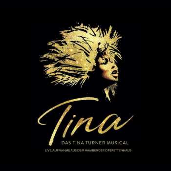 CD Various: Tina - Das Tina Turner Musical 