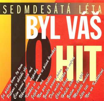 CD Various: To Byl Váš Hit (Sedmdesátá Léta)