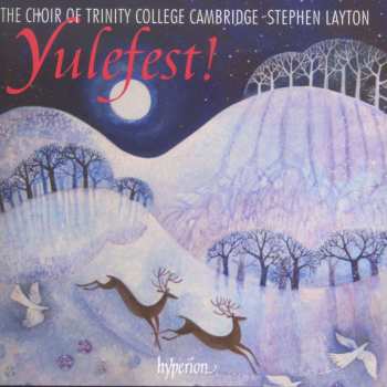 CD Various: Trinity College Choir - Yulefest!