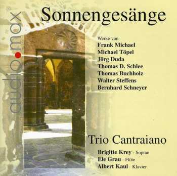 Album Various: Trio Cantraiano - Sonnengesänge