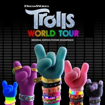 CD Various: Trolls World Tour (Original Motion Picture Soundtrack)
