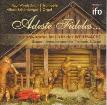 CD Various: Trompete & Orgel Zur Weihnacht "adeste Fideles"
