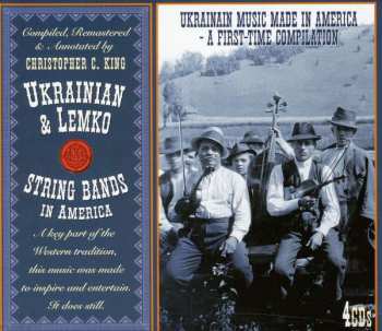 4CD Various: Ukrainian & Lemko String Bands In America