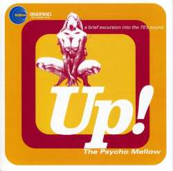 CD Various: Up! The Psycho Mellow