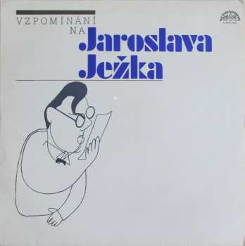 LP Various: Vzpomínání Na Jaroslava Ježka