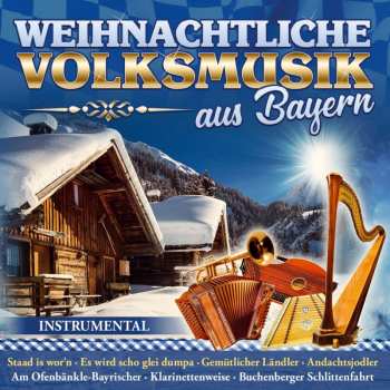 CD Various: Weihnachtliche Volksmusik Aus Bayern
