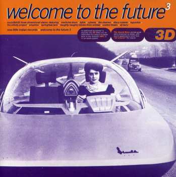 Album Various: Welcome To The Future 3