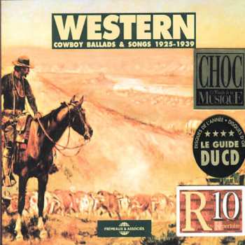 2CD Various: Western Cowboy Ballads And Songs 1925-1939