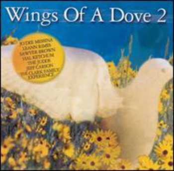 Album Various: Wings Of A Dove 2