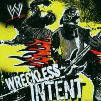 CD Various: WWE: Wreckless Intent