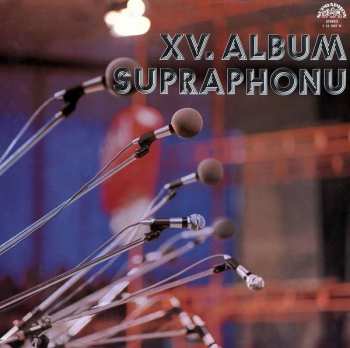 LP Various: XV. Album Supraphonu