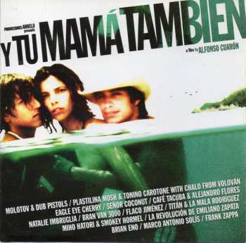 CD Various: Y Tu Mamá También (A Film By Alfonso Cuarón)