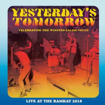 CD Various: Yesterday's Tomorrow: Celebrating The Winston-Salem Sound