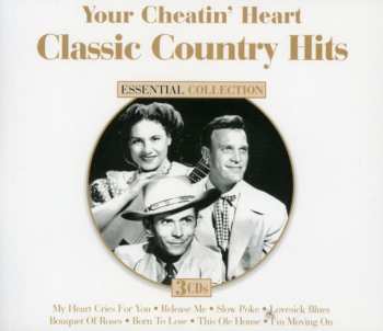 Album Various: Your Cheatin' Heart - Classic Country Hits