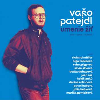 2LP Vašo Patejdl: Umenie Žiť