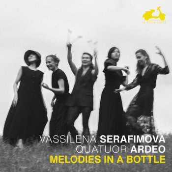 CD Vassilena Serafimova: Melodies In A Bottle