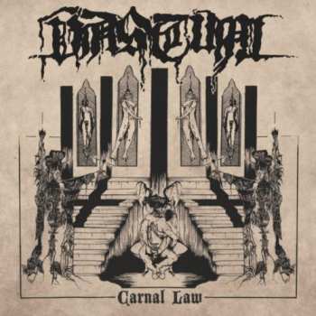 Album Vastum: Carnal Law