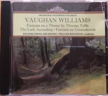 Ralph Vaughan Williams: Orchestral Favourites Volume III