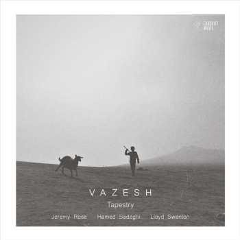 CD Vazesh: Tapestry