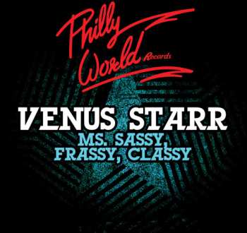 Album Venus Starr: Ms. Sassy, Frassy, Classy