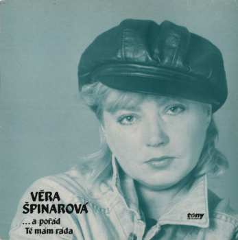 Album Věra Špinarová: ...A Pořád Tě Mám Ráda