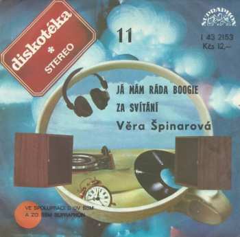 Album Věra Špinarová: Já Mám Ráda Boogie / Za Svítání