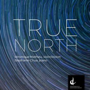 CD Véronique Mathieu: True North