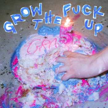 LP Vial: Grow The Fuck Up