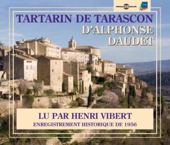 CD Vibert,henri: Tartarin De Tarascon: Alphonse Daudet