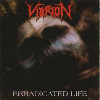 CD Vibrion: Closed Frontiers / Erradicated Life