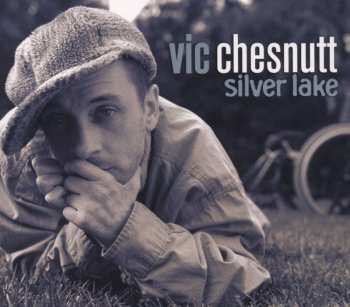 CD Vic Chesnutt: Silver Lake