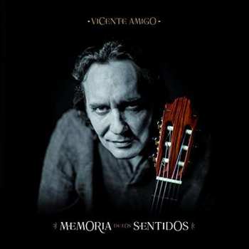 2LP Vicente Amigo: Memoria De Los Sentidos
